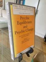 Psychic equilibrium and psychic change : selected papers of Betty Joseph