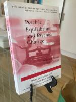 Psychic equilibrium and psychic change : selected papers of Betty Joseph