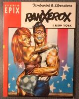 ranxerox i new york 