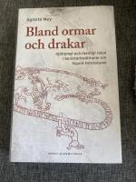 Bland ormar och drakar : hj&auml;ltemyt och manligt ideal i ber&auml;ttartraditioner om Sigurd Fafnesbane