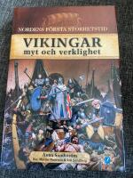 Vikingar : myt och verklighet