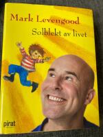Solblekt av livet