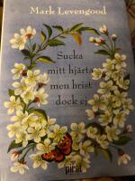 Sucka mitt hj&auml;rta men brist dock ej