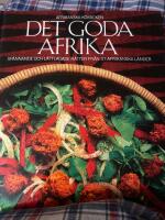 Det goda Afrika : afrikanska kokboken : en kokbok