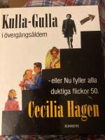 Kulla-Gulla i &ouml;verg&aring;ngs&aring;ldern - eller Nu fyller alla duktiga flickor 50