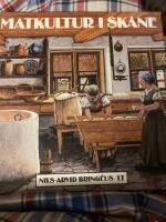 Matkultur i Sk&aring;ne