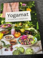 Yogamat : f&ouml;r frukost, lunch, middag & treats