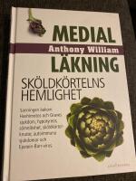 Medial l&auml;kning : sk&ouml;ldk&ouml;rtelns hemlighet