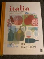 Italia! : guide till det b&auml;sta av det godaste