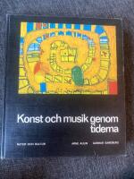 Konst och musik genom tiderna