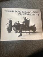 Hur man spelar golf p&aring; handicap 49