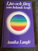 Ljus och f&auml;rg som helande kraft