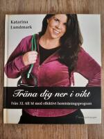 Tr&auml;na dig ner i vikt : fr&aring;n XL till M med effektivt hemtr&auml;ningsprogram