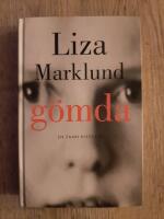 G&ouml;mda : en sann ber&auml;ttelse