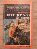 Sigge Flod & CO, 12&frac12;-klubben
