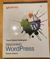 Smashing WordPress: Beyond the Blog