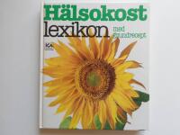 H&auml;lsokostlexikon med grundrecept