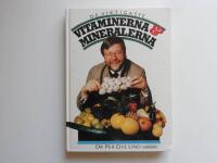 De viktigaste vitaminerna och mineralerna