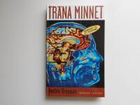 Tr&auml;na minnet : snabbguide till ett megaminne