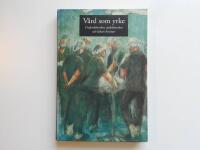 V&aring;rd som yrke : undersk&ouml;terskor, sjuksk&ouml;terskor och l&auml;kare ber&auml;ttar