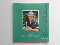 S&aring; g&ouml;r Stig H Johansson : samtal med en m&auml;stare
