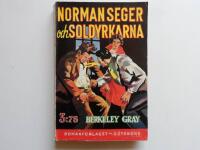 Norman Seger och soldyrkarna