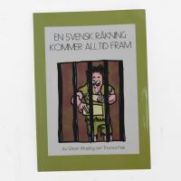  En svensk r&auml;kning kommer alltid fram