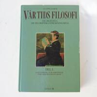 V&aring;r tids filosofi
