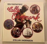 Den fantastiske Calle &Ouml;rnemark