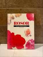 Rosor - Den nyautf&ouml;rliga handboken
