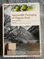 Sustainable packaging of organic food : myth or reality?