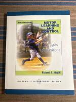 Motor learning and control - concepts and applications 