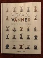 Virkade v&auml;nner : den nya kollektionen