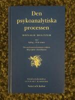 Den psykoanalytiska processen : Den anala masturbationens relation till projektiv identifikation