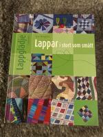 Lappar - i stort som sm&aring;tt