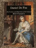 The fortunes and misfortunes of the famous moll flanders 