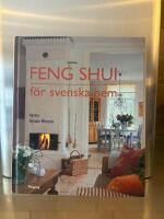 Feng shui f&ouml;r svenska hem