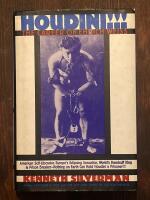 HOUDINI!!! The career of Ehrich Weiss