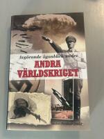 Avg&ouml;rande &ouml;gonblick under andra v&auml;rldskriget
