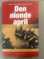 Den nionde april - Nazitysklands invasion av Norge 1940