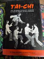 T'AI-CHI - The "Supreme Ultimate" Exercise for Health, Sport, and Self-Defense [ENGLISH] 