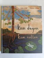 Kom dagen, kom natten