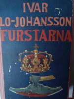 Furstarna : en kr&ouml;nika fr&aring;n Gustav Vasa till Karl XII