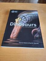 Dinosaurs: How they lived and evolved