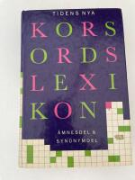 Tidens nya korsordslexikon : &auml;mnesdel & synonymdel