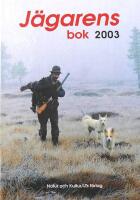 J&auml;garens bok 2003