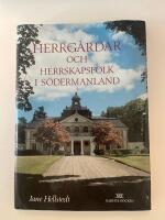 Herrg&aring;rdar och herrskapsfolk i S&ouml;dermanland