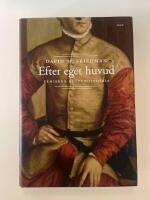 Efter eget huvud : Penisens kulturhistoria