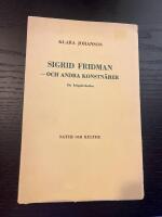 Sigrid Friman - och andra konstn&auml;rer - en krigskr&ouml;nika