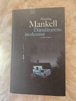 Dansl&auml;rarens &aring;terkomst